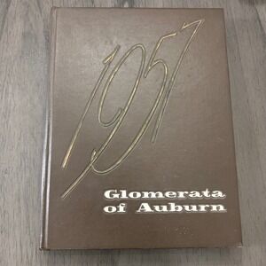 Vintage 1957 Glomerata of Auburn University Yearbook Hardcover Alabama History